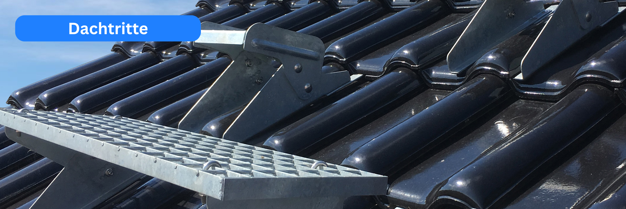 Dachtritt verzinkt montiert auf Dach